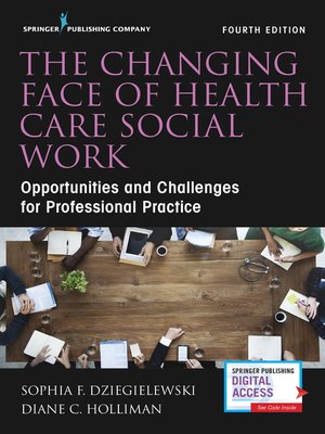 cover image of The Changing Face of Health Care Social Work
